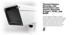 Thermal Camera Housings with Germanium Lens Inserts